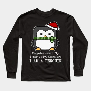 I Am A Penguin Long Sleeve T-Shirt